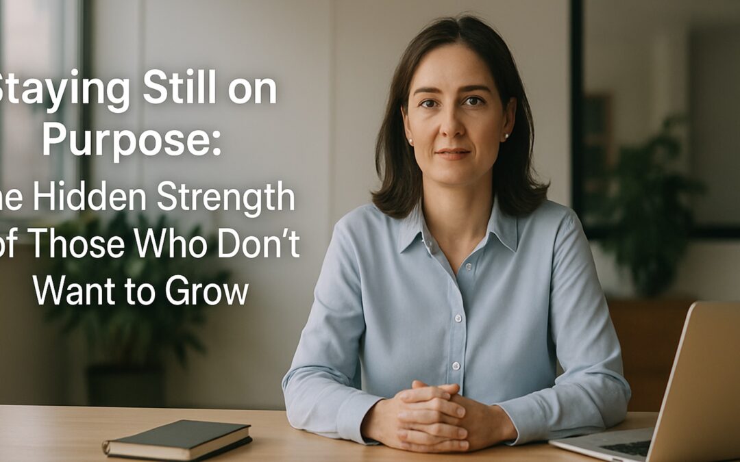 Staying still on purpose