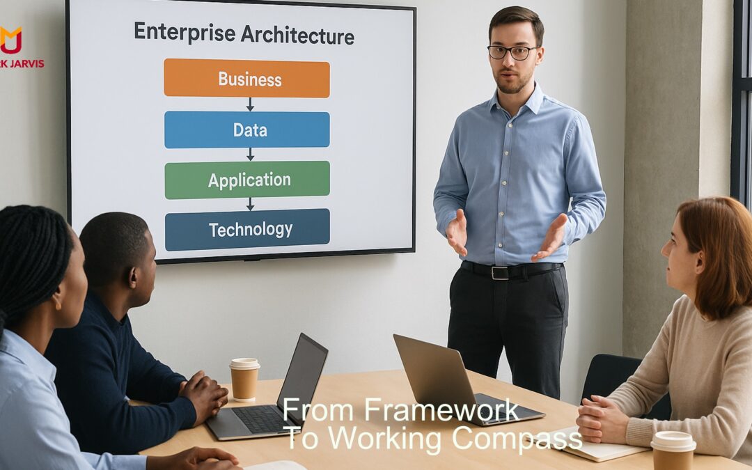 From rigid frameworks to living compass – a perspective on Enterprise Architecture